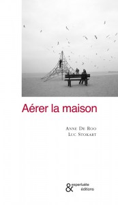 Aerer la maison